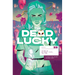 The Dead Lucky Volume 2: We Didn't Start the Fire