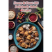 Freeze & Feast: 102 Deliciously Dried Recipes