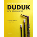 Duduk For Beginners: Complete Method and Repertoire