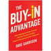 The Buy-In Advantage: Why Employees Stop Caring -- And How Great Leaders Inspire Everyone to Give Their All