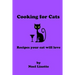 Cooking for Cats: Recipes your cat will love
