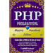 Php: Programming, Master's Handbook: A TRUE Beginner's Guide! Problem Solving, Code, Data Science, Data Structures & Algori
