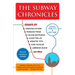 The Subway Chronicles: Scenes from Life in New York