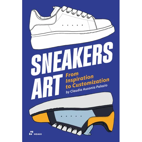 Sneakers Art: From Inspiration to Customization