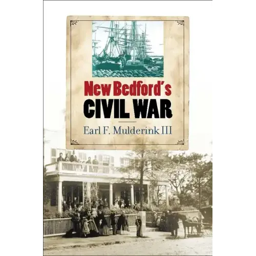 New Bedford's Civil War