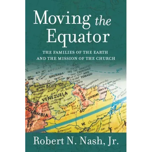 Moving the Equator: The Families of the Earth and the Mission of the Church