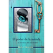 El poder de la mirada: al servicio del encuentro