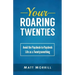 Your Roaring Twenties: Avoid the Paycheck-to-Paycheck Life as a Twentysomething