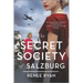 The Secret Society of Salzburg