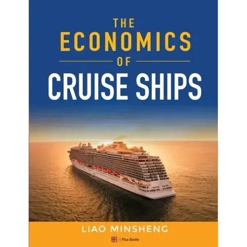 The Economics of Cruise Ships
