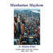 Manhattan Mayhem
