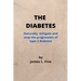 The Diabetes: Naturally, mitigate and stop the progression of type 2 diabetes