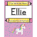 I Can Write My Name: Ellie: Personalized Name Writing Practice