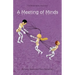 A Meeting Of Minds: The Minds Series, Book Four