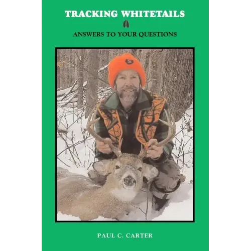 Tracking Whitetails: Answers to Your Questions