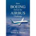 How Boeing Defied the Airbus Challenge: An Insider's Account