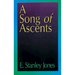 A Song of Ascents: A Spiritual Autobiography