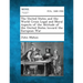 The United States and the World Crisis Legal and Moral Aspects of the Attitude of the United States Toward the European War