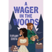 A Wager in the Woods: A Reverse Grumpy/Sunshine Lumberjack Novella