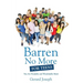 Barren No More For Teens