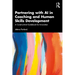 Partnering with AI in Coaching and Human Skills Development: A Constructivist Guidebook for Innovation