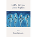Li Po, Li Hua, and the Sophist: Poems