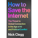 How to Save the Internet: The Threat to Global Connection in the Age of AI and Political Conflict