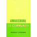 Awakening to Community: (Cw 257)