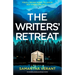 The Writers' Retreat: An absolutely gripping thriller