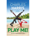 Play Me!: The new award-nominated comedy crime novel