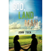 God, Land and Man