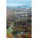 Forest Management for All: State and Private Forestry in the U.S. Forest Service