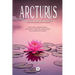 Arcturus - The Secret of Spiritual Evolution