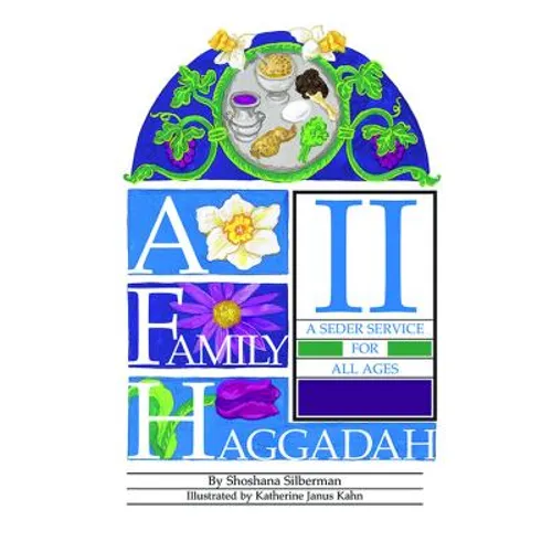 A Family Haggadah II