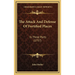 The Attack And Defense Of Fortified Places: In Three Parts (1757)