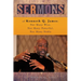 Sermons of Kenneth Q. James: Not Many Wise, Not Many Powerful, Not Many Noble