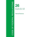Code of Federal Regulations Title 26, Volume 13, April 1, 2015
