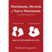 Matrimonio, Divorcio y Nuevo Matrimonio