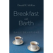 Breakfast with Barth: Daily Devotions