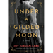 Under a Gilded Moon
