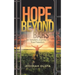 Hope Beyond Bars: An Inmate'S Journey to True Freedom