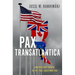 Pax Transatlantica: America and Europe in the Post-Cold War Era