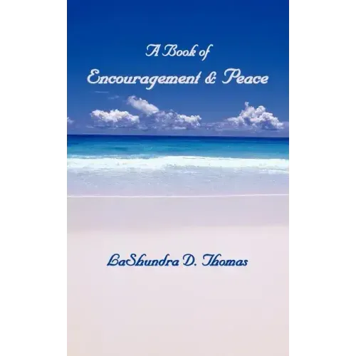 A Book of Encouragement & Peace
