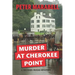 Murder at Cherokee Point