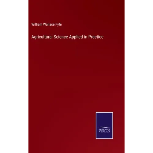 Agricultural Science Applied in Practice