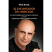 Tu Mentor En El Mercado: Un nuevo enfoque para la compra y la venta de acciones La guia para el exito y el poder economico
