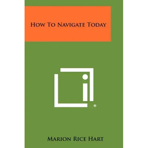 How To Navigate Today