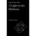 Loge Liberté chérie: A Light in the Darkness
