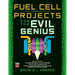 Fuel Cell Projects for the Evil Genius