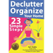 Declutter & Organize Your Home: 23 Simple Steps